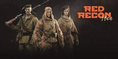 Red Recon: 1944 - новая игра про разведчиков от российской студии с опытными разработчиками - playground.ru - Пруссия