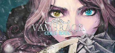 Бесплатно и навсегда: Vambrace Cold Soul на GOG.com - zoneofgames.ru