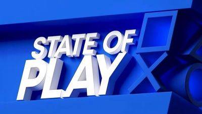 Все, що показали на першій State of Play у 2024 роціФорум PlayStation - ps4.in.ua