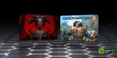 Diablo IV и Overwatch 2 стали доступны на облачной платформе GeForce NOW - noob-club.ru