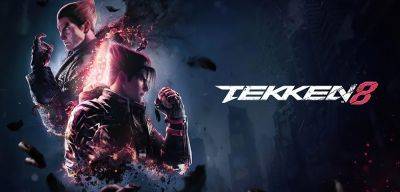 Продажи Tekken 8 перевалили за 2 миллиона копий менее чем за три недели с момента релиза - zoneofgames.ru