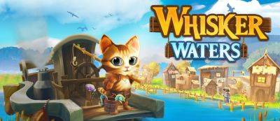 Адвенчура о котике-рыболове Whisker Waters выйдет в апреле — трейлер - gamemag.ru