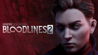 Новый трейлер и геймплей Vampire: The Masquerade — Bloodlines 2 - coremission.net
