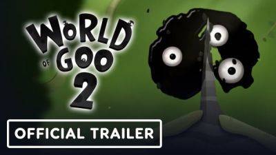 Головоломка World of Goo 2 выйдет на ПК и Switch в конце мая - playground.ru