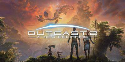 Авторы Outcast - A New Beginning знакомят геймеров с игрой в новом трейлере - fatalgame.com
