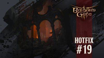 Майкл Даус - Baldur's Gate 3 получила 19-й хотфикс. Разработчики готовят "надежный кроссплатформенный план поддержки модов" - playground.ru