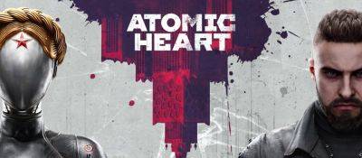 Atomic Heart получила патч с исправлением критических ошибок - lvgames.info