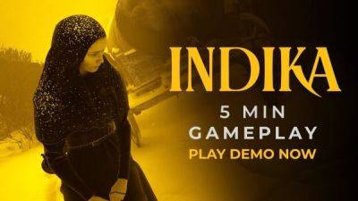 Разработчики приключения INDIKA опубликовали 5-минутный геймплейный ролик демоверсии - playground.ru - Россия