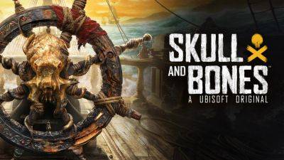 Переноса больше не будет: Ubisof представила релизный трейлер Skull and Bones - fatalgame.com