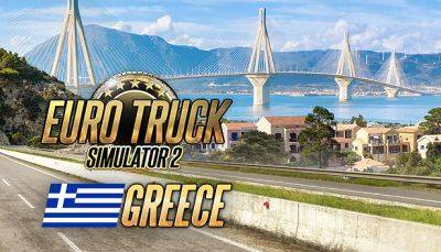 Разработчики Euro Truck Simulator 2 показали свежие скриншоты Греции - fatalgame.com - Греция