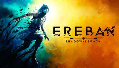 Релиз платформера Ereban: Shadow Legacy назначили на 10 апреля 2024 года - lvgames.info