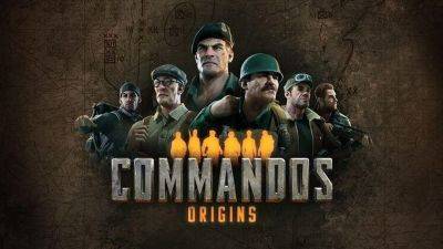 Любуемся симпатичными пейзажами Commandos: Origins, новой части культового бренда - gametech.ru
