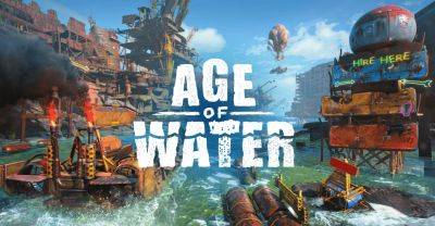 Релиз Age of Water состоится 18 апреля, а пока доступна демоверсия - lvgames.info