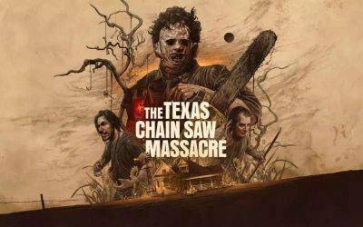 В The Texas Chain Saw Massacre поиграли миллионы. Разработчики обязаны успехом Xbox Game Pass - gametech.ru - state Texas