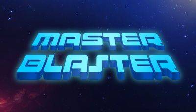 Master Blaster: Космическая битва начинается с ранней демо-версии! - lvgames.info