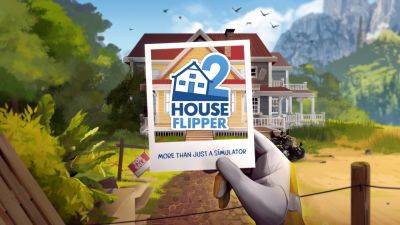 House Flipper 2 торжественно выходит на Xbox и PS5 - lvgames.info