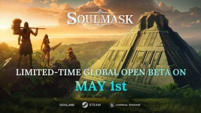 Survival Epic Soulmask приглашает игроков на ограниченное по времени глобальное открытое бета-тестирование 1 мая - lvgames.info