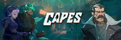 Daedalic Entertainment - Capes выйдет на ПК и консолях 29 мая 2024 года - lvgames.info