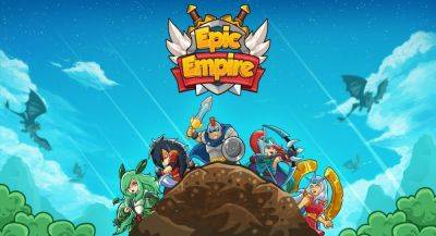 Игра Epic Empire: Tower Defense это F2P-альтернатива Kingdom Rush - app-time.ru - county Rush