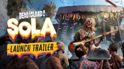 Состоялся выход сюжетного дополнения SoLA для Dead Island 2 - playground.ru - Лос-Анджелес