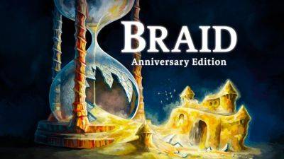 Запуск Braid: Anniversary Edition сместили на средину мая - lvgames.info