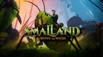 Многопользовательская игра в открытом мире Survival Smalland: Survive the Wilds запускает апрельское обновление крафта! - lvgames.info