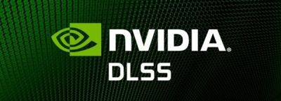 NVIDIA выпустила обновленную библиотеку Streamline SDK 2.4.0 вместе с обновлениями для расширения DLSS 3.7.0 - playground.ru