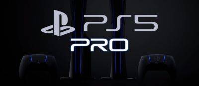 Мощная консоль PlayStation 5 Pro будет очень дружелюбной к разработчикам - gamemag.ru