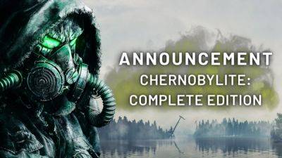 Chernobylite получит полное издание со всеми дополнениями - playground.ru - county Hunt