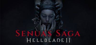 В Steam открылись предзаказы Senua’s Saga: Hellblade II - coremission.net
