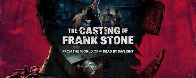 Трейлер The Casting of Frank Stone показывает мрачные локации игры - horrorzone.ru