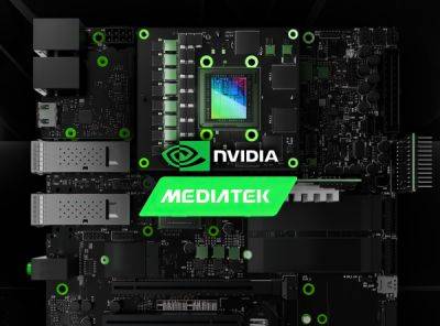 NVIDIA и MediaTek готовят процессор для игровых консолей и ПК - playground.ru