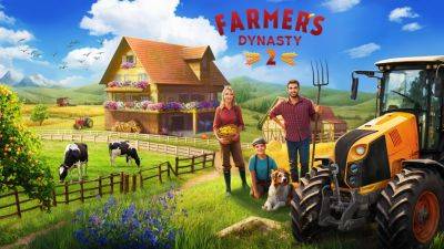 Джеймс Клавелл - Демоверсия симулятора фермера Farmer's Dynasty 2 появится на фестивале Steam Next Fest 2024 - gametech.ru - Япония