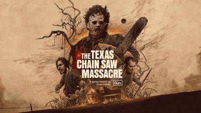Представлен тизер нового убийцы The Texas Chain Saw Massacre и выходные двойного опыта - lvgames.info - state Texas