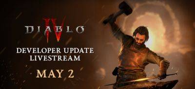 Обзор трансляции «Посиделки у костра» с разработчиками Diablo IV – 2 мая 2024 г. - noob-club.ru