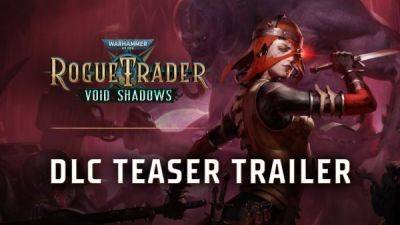 Первое крупное дополнение для Warhammer 40,000: Rogue Trader выйдет этим летом - playground.ru