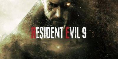 Evil Code - Энди Робинсон - Evil Zero - Resident Evil 9 могли отложить — когда теперь выйдет игра? - tech.onliner.by