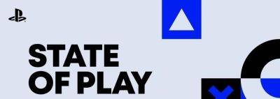 Sony объявила дату и время следующей State of Play - gametech.ru - Япония