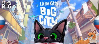 Вышел перевод Little Kitty, Big City - zoneofgames.ru - city Big