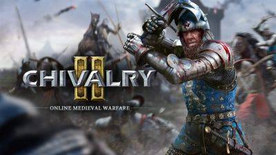 В Epic Games Store бесплатно раздают средневековый многопользовательский экшен Chivalry 2 - fatalgame.com