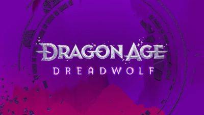 Томас Филлипс - После девяти лет разработки Dragon Age: Dreadwolf получает приблизительную дату релиза - games.24tv.ua