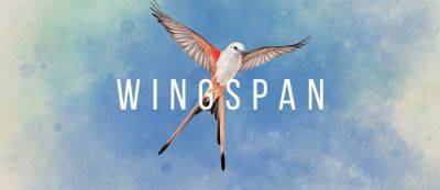 Карточная стратегия о птицах Wingspan выйдет на PlayStation 4 и PlayStation 5 — ожидаются физические издания - gamemag.ru