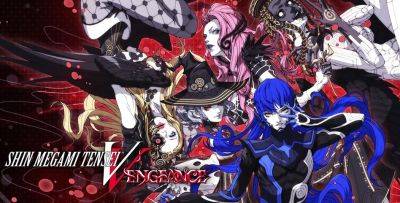 Shin Megami Tensei 5: Vengeance показала отличный старт. Продано более 500 тысяч копий - gametech.ru