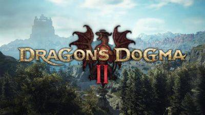 Dragon's Dogma 2 стала красивее на PS5 и Xbox Series - gametech.ru