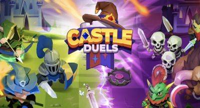 Состоялся релиз Castle Duels на смартфонах от MY.GAMES - app-time.ru