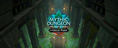 Подробности турнира The Great Push в 4 сезоне Dragonflight - noob-club.ru