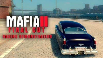 Разработчики мода Mafia 2 Final Cut поделились новостями проекта и показали восстановленную гонку - playground.ru