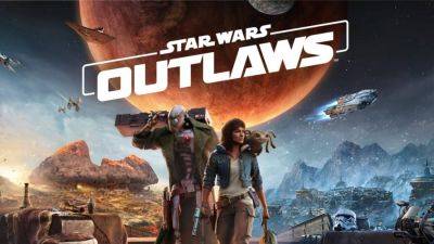 Ив Гиймо - Ubisoft отреагировала на критику Star Wars Outlaws — релиз проекта не станут переносить - coremission.net