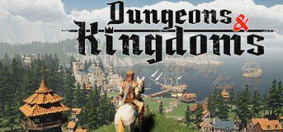 Анонсирован Dungeons & Kingdoms - средневековый градостроительный симулятор - fatalgame.com