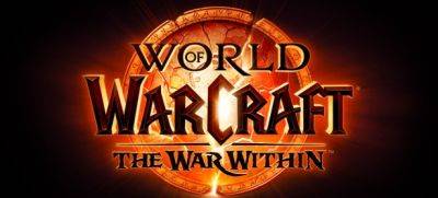 Обзор дополнения The War Within: «World of Warcraft на пути исправления?» - noob-club.ru